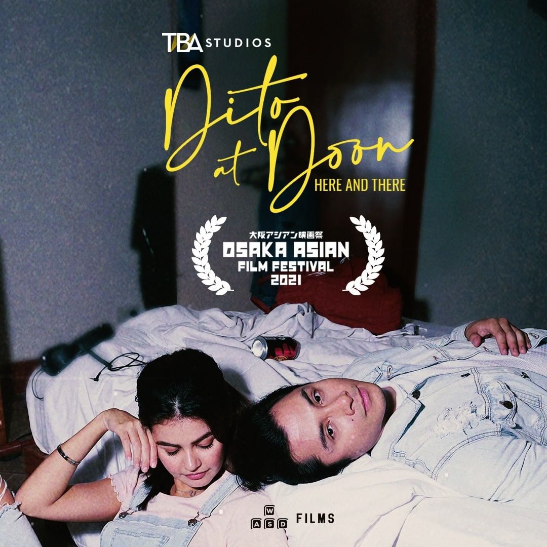 TBA Studios - Dito at Doon Osaka Asian Film Festival