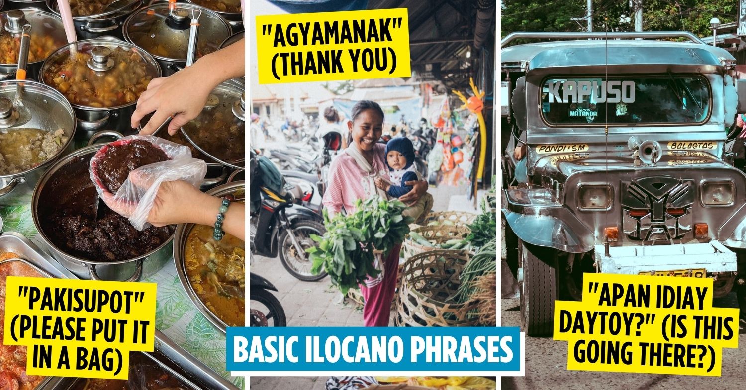 22 Ilocano Phrases That ll Come Handy On Your Northern Philippines Trip